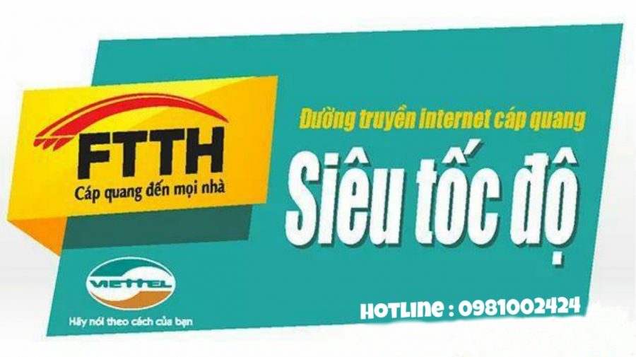 Dịch vụ cố định băng rộng internet cáp quang của Viettel tốt nhất 2020