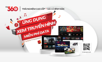 Ứng dụng số TV360 xem truyền hình miễn phí data của Viettel
